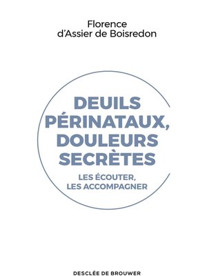 cover image of Deuils périnataux, douleurs secrètes